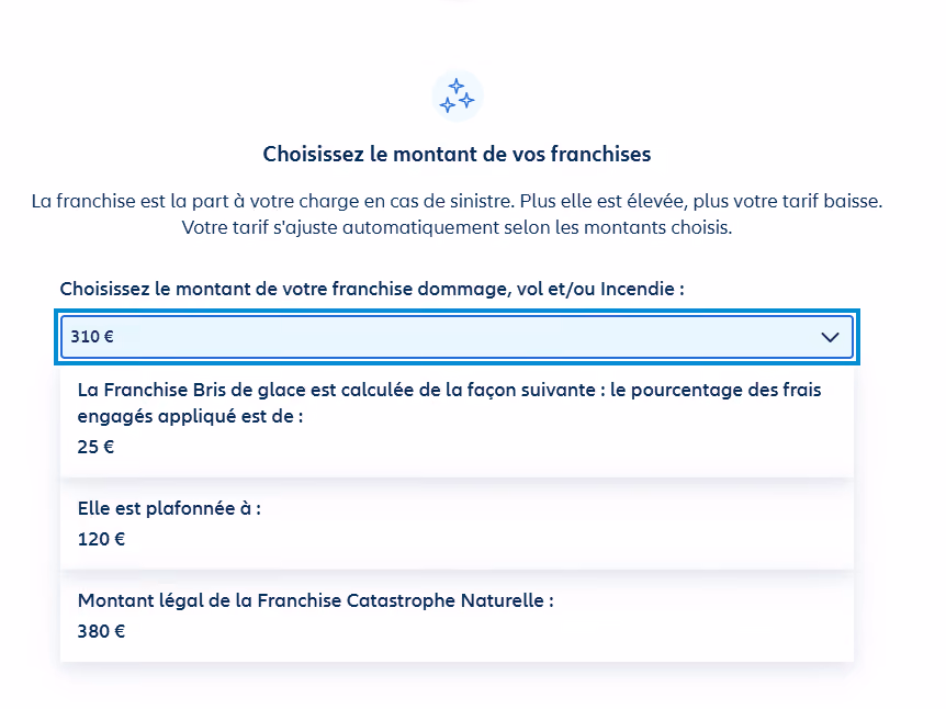 Choisissez le montant de vos franchises